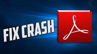 How To Fix Adobe Reader Crashing