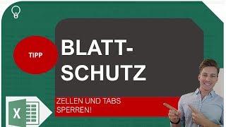 Excel Blattschutz - Arbeitsmappe / Zellen / Tabs mit Passwort sperren I Excelpedia