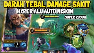 Build Hilda Roamer Terkeras Darah Tebal - Hilda Roam Mobile Legends