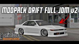 MODPACK DRIFT FULL JDM MTA STYLE v2 - GTA SA ANDROID [SUPPORT SAMP] - SIZE 100MB RINGAN BANGET 