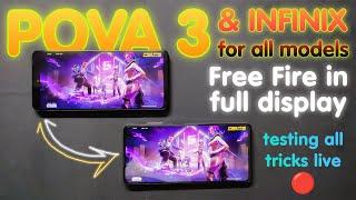 Tecno Pova 3 & Infinix Full display free fire test all tricks Live  how to play FF in full screen..