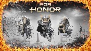 For Honor - Замесы с подписчиками [Стрим]