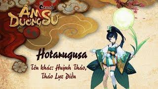 [Garena Âm Dương Sư] Thức thần Hotarugusa a.k.a Thảo Lực Điền solo Rắn 10!