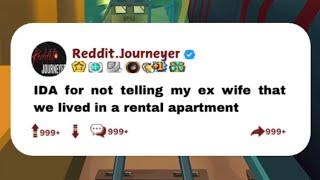 IDA for not telling my ex wife that we lived in a rental apartment