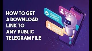 Telegram File Downloads with External Link Generator & Download Manager