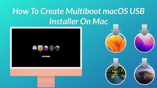 How To Create Multiboot macOS USB Installer