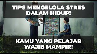 TIPS MENGELOLA STRES DALAM HIDUP!