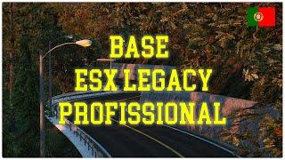 BASE ESX LEGACY PROFISSIONAL - FIVEM