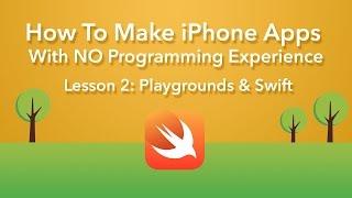 How To Make an App - Ep 2 - Xcode 7 and Playgrounds (Xcode 7, iOS 9)