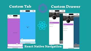  React Navigation navigationTutorial for beginners | Custom Tab and custom drawer Navigators