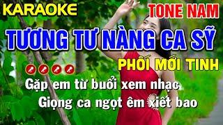 TƯƠNG TƯ NÀNG CA SỸ Karaoke Tone Nam ( PHỐI MỚI TINH ) - Tình Trần Organ