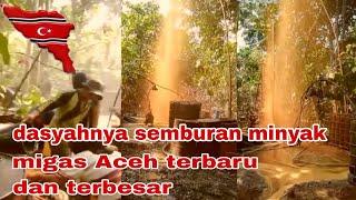 semburan minyak dapat berkah masyarakat aceh #migasaceh #aceh