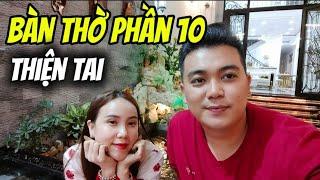  Bàn Thờ Phần 10 - Ai Mới Là K.ẻ Ăn Tr.ên X.a.c C.h.ê.t Ba Mình Vậy Loan | Út Nhỏ