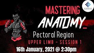 Mastering Anatomy - 1 - Pectoral Region