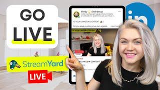 How To Go Live On LinkedIn 2022 | With Streamyard