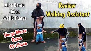 REVIEW WALKING ASSISTANT | ALAT BANTU BERJALAN UNTUK BAYI