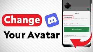 How to Change your Avatar on Discord (Updated)