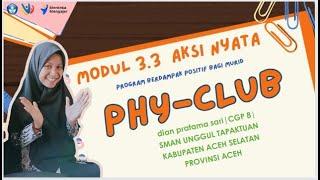 3.3|Aksi Nyata Pengelolaan Program Berdampak Positif Bagi Murid|Dian Pratama Sari|CGP 8|Aceh Selatan