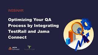 Optimizing Your QA Process by Integrating TestRail and Jama Connect PREVIEW