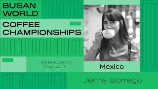 Jenny Borrego, Mexico | 2024 World Barista Championship | Round One