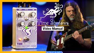 Time Shadows Subharmonic Multi-Delay Resonator Video Manual | EarthQuaker Devices