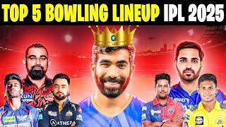 Ranking BEST Bowling Lineup of IPL 2025 || IPL 2025