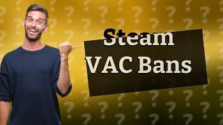 Will Steam remove VAC ban?