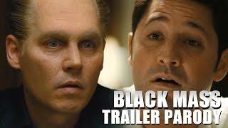 Black Mass Trailer Parody