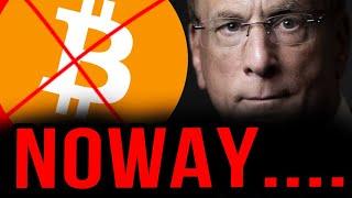 BITCOIN: GOING DOWN!!!! (blackrock scamming us?)
