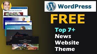 Top 7+ Free WordPress News Themes | Best WordPress Free News Themes For News Website