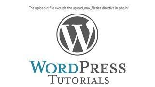 The uploaded file exceeds the upload max filesize directive in php ini