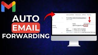 How to Set Up Automatic Email Forwarding in Gmail