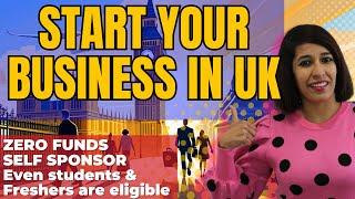 7 Steps to start Business in the UK from India | UK's Self Sponsorship visa