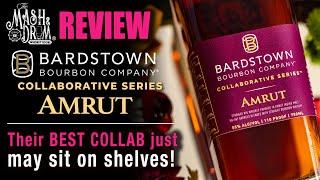 Bardstown Bourbon Company Amrut Collaboration Review!