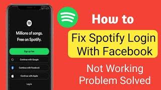 Fix Spotify Login With Facebook Not Working Problem Solved