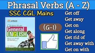 Phrasal Verbs (G-1) , important Phrasal Verbs for SSC CGL, CPO, CHSL, IB, Banking, Other exams