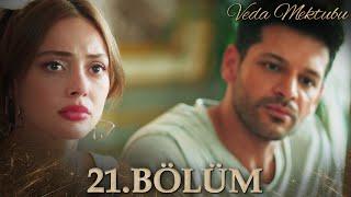 Veda Mektubu Episode 21 [Turkish Series with English Subtitles]