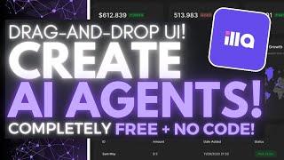 IllaBuilder: Create AI Agents/Apps With a Drag-and-Drop UI FOR FREE!