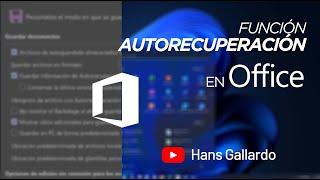 Jamás volverás a perder un documento de Office con este tip | Autorecuperación | Office