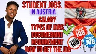 STUDENTS' JOBS AND SALARY IN AUSTRIA | HOW TO APPLY AND DOCUMENT NEED FOR JOB APPLICATION.