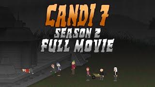 Candi 7 - Season 2 - Full Episode