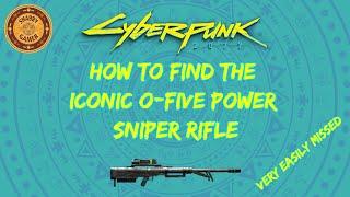 How To Get The Iconic Sniper Rifle - The O Five - Cyberpunk 2077