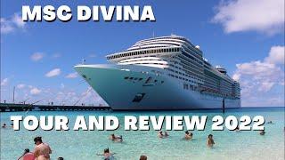 New Tour MSC Divina Cruise Ship Tour & Review 2022