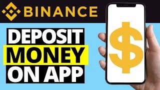 How To Deposit Money On Binance App (Bank/Credit Card)