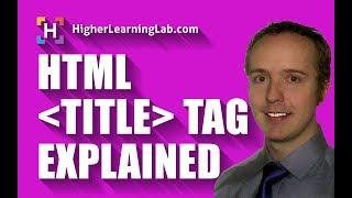 HTML Title Tag Defined & Explained