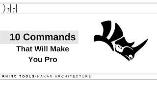 Rhino-10 Commands That Will Make You Pro