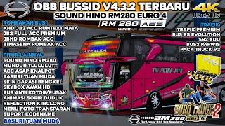 UPDATE‼️ OBB BUSSID V4.3.2 TERBARU SOUND HINO RM280 EURO 4 - FULL ACC MBOIS GRAFIK HD4K | BUSSID