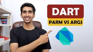 Parameters VS Arguments In Dart- Learn Dart Programming