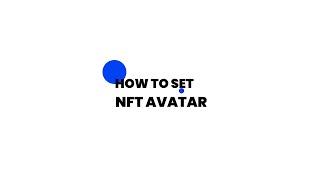 How to Set a NFT Avatar on Twitter