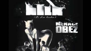 Menace OBEZ - Team OBEZ (Prod. Dj Buddha)